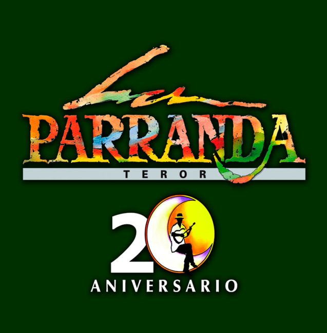 LA PARRANDA. VEINTE AÑOS DE HISTORIA 2010